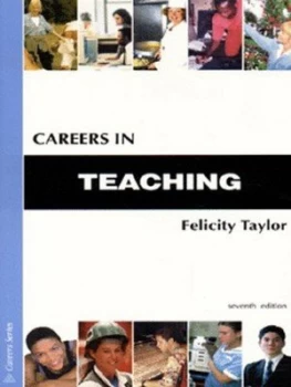 Image of Careers in Teaching by Felicity Taylor Paperback