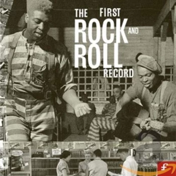 Image of Various Artists - The First Rock and Roll Record CD