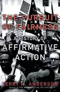 Image of pursuit of fairness a history of affirmative action