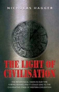 Image of The Light of Civilization by Nicholas Hagger Book