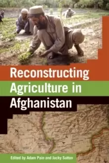 Image of Reconstructing Agriculture in Afghanistan