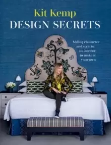 Image of Design Secrets : Adding Character and Style to an Interior to Make it Your Own