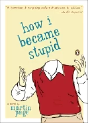 Image of how i became stupid