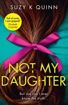 Image of Not My Daughter