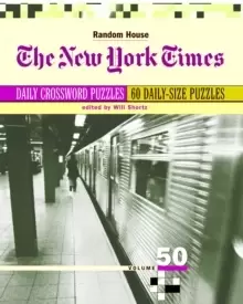 Image of The New York Times Daily Crossword Puzzles, Volume 50