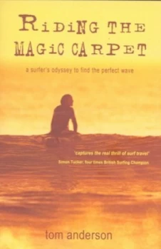 Image of Riding the Magic Carpet by Tom Anderson Paperback