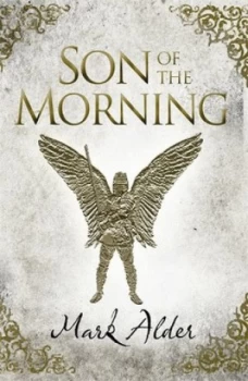 Image of Son of the Morning by Mark Alder Paperback