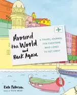 Image of around the world and back again a travel journal for everyone who loves to