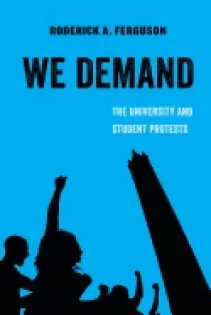 Image of we demand the university and student protests