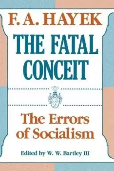 Image of The Fatal Conceit (Paper) by Hayek