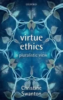 Image of Virtue ethics by Christine Swanton