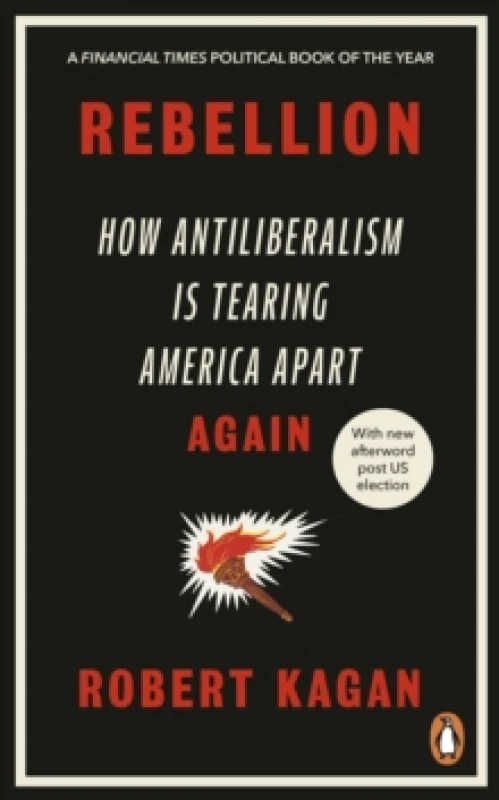Image of Rebellion. Paperback. By Robert Kagan Books
