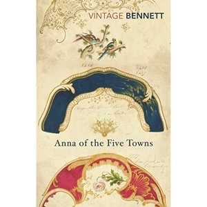 Image of Anna of the Five Towns by Arnold Bennett (Paperback, 2017)