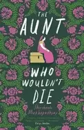 Image of aunt who wouldnt die