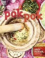 Image of pok pok food and stories from the streets homes and roadside restaurants of