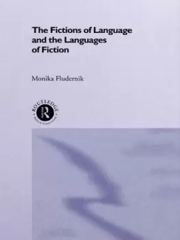 Image of The Fictions of Language and the Languages of Fiction