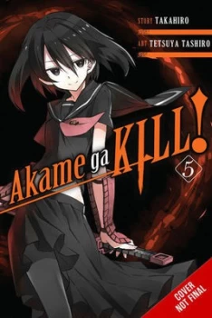 Image of Akame ga KILL!, Vol. 5 by Takahiro (Paperback, 2016)
