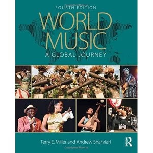 Image of World Music: A Global Journey by Terry Miller, Andrew Shahriari (Paperback, 2016)