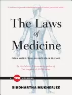 Image of laws of medicine field notes from an uncertain science