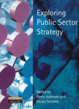 Image of Exploring Public Sector Strategy by Kevan Scholes Book