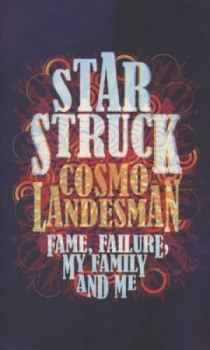 Image of Starstruck by Cosmo Landesman Hardback