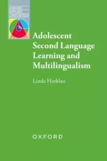 Image of Adolescent Second Language Learning and Multilingualism