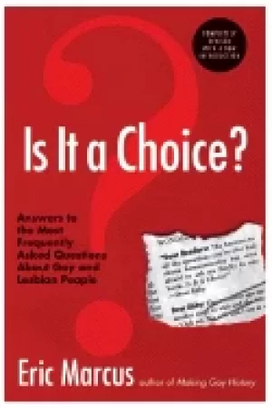 Image of is it a choice answers to the most frequently asked questions about gay and