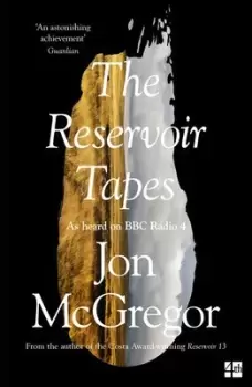 Image of The reservoir tapes - Jon McGregor - Paperback - Used