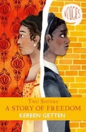 Image of Voices #6: Two Sisters: A Story of Freedom