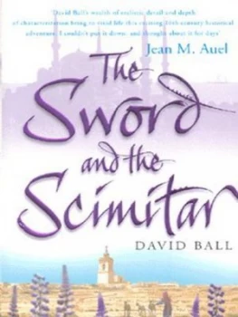 Image of The Sword and the Scimitar by David Ball Paperback