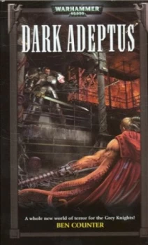 Image of Dark Adeptus by Ben Counter Book