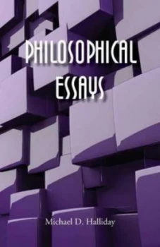 Image of Philosophical Essays by Michael D Halliday Paperback