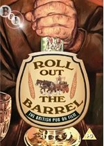Image of Roll Out The Barrel - A History Of British Public House On Film