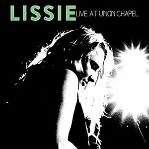 image of Live at Union Chapel by Lissie CD Album