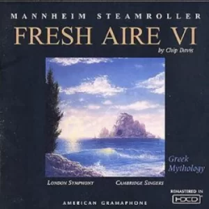 image of Fresh Aire VI Greek Mythology by Mannheim Steamroller/London Symphony/Cambridge Singers CD Album