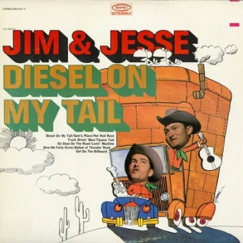 image of Diesel On My Tail by Jim & Jesse CD Album