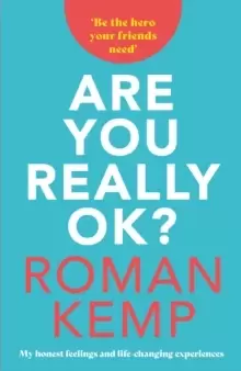 Image of Roman Kemp: Are You Really OK?