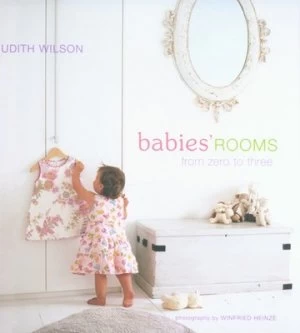 Image of Babies Rooms by Judith Wilson and Winfried Heinze Hardback