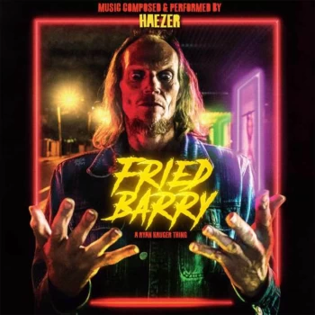 Image of Ship To Shore - Fried Barry (Original Motion Picture Soundtrack) LP ( Barry's Brain Splatter)