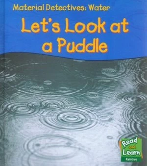 Image of Lets Look at a Puddle by Angela Royston Hardback