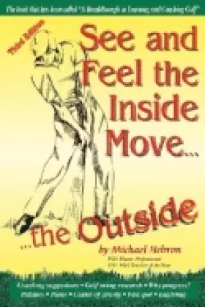Image of see and feel the inside move the outside third revsion
