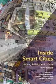 Image of Inside Smart Cities Place Politics and Urban Innovation