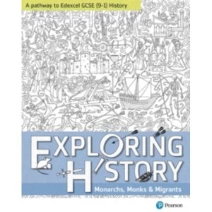 Image of Exploring History Student Book 1 : Monarchs, Monks and Migrants