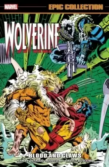 Image of Wolverine Epic Collection: Blood And Claws
