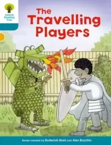 Image of Oxford Reading Tree Biff, Chip and Kipper Stories Decode and Develop: Level 9: The Travelling Players
