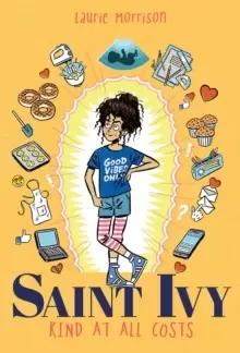 Image of Saint Ivy: Kind at All Costs