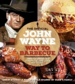 Image of official john wayne way to barbecue