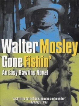 Image of Gone Fishin by Walter Mosley Paperback