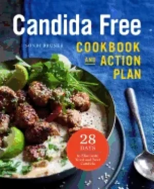 Image of candida free cookbook and action plan 28 days to fight yeast and candida