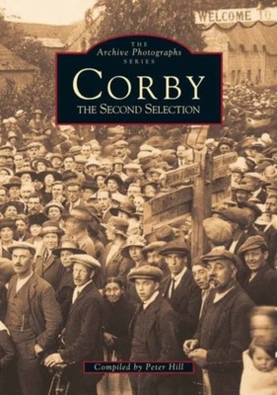 Image of Corby by Peter Hill Book